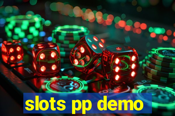 slots pp demo